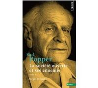 La Société ouverte et ses ennemis – Tome 2: Hegel et Marx