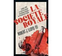 La Société royale Robert J. Lloyd (Auteur), Fabrice Pointeau (Traduction)