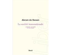 La Société transnationale: Langues, cultures et politiques