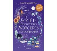 La Société très secrète des sorcières extraordinaires