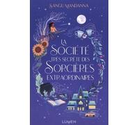 La Société très secrète des Sorcières extraordinaires