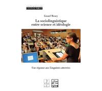 La Sociolinguistique Entre Science Et Idéologie