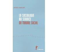 La sociologie au service du travail social