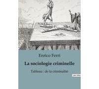 La Sociologie Criminelle