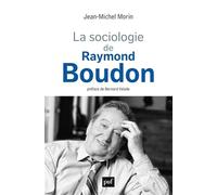 La sociologie de Raymond Boudon