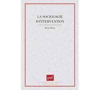 La sociologie d'intervention R. Hess (Auteur)