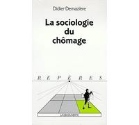 La sociologie du chômage