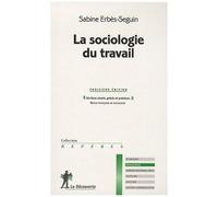 La Sociologie Du Travail