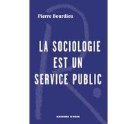 La sociologie est un service public
