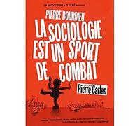 La Sociologie Est Un Sport De Combat