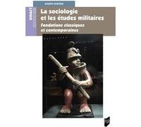 La sociologie et les études militaires Joseph Soeters (Auteur)