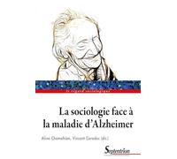 La sociologie face à la maladie d'Alzheimer