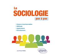 La sociologie pas à pas