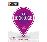 La sociologie - Repères pratiques