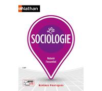 La sociologie - Repères pratiques N° 47 - 2022 - Sébastien Kapp - Nathan - broché - Essai