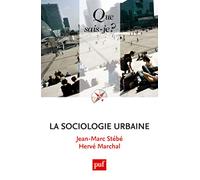 La sociologie urbaine