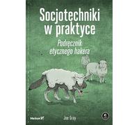 La sociotechnique en pratique. Joe Gray (Buch auf Polnisch)