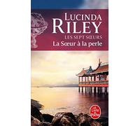 La Soeur à la perle (Les sept Soeurs, Tome 4)