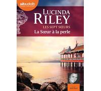 La Soeur à la perle - Les Sept Soeurs, tome 4: Livre audio 2 CD MP3