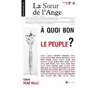 La Soeur de l'Ange n°14: À quoi bon le peuple ?