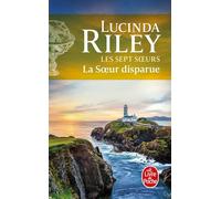 Les Sept Soeurs - Tome 7 - La Soeur Disparue
