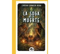LA SOGA DE LA MUERTE