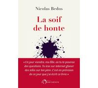 La Soif De Honte