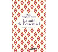 La soif de l'essentiel