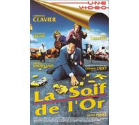 La Soif de l'or [VHS]