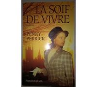 La soif de vivre
