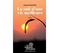 La Soif D'une Vie Meilleure