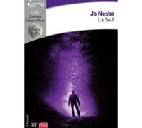 La Soif Jo Nesbø (Auteur), Céline Romand-Monnier (Traduction)