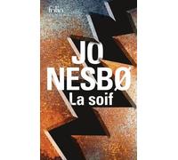 La Soif: Une enquête de l'inspecteur Harry Hole-Édition spéciale