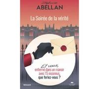 La soirée de la vérité Stéphanie Abellan (Auteur)