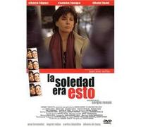 La Soledad Era Esto – DVD – 2002 – Disney