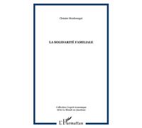 La solidarité familiale - Clotaire Mouloungui - L'harmattan - broché - Etude