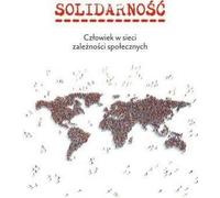 La solidarité. L'homme dans le réseau de la dépendance sociale.
