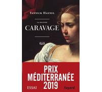La solitude Caravage - Yannick Haenel - Fayard - broché - Roman
