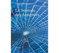 La Solitude des Araignées - Arnaud Fornieles - Verone Eds - broché - Roman