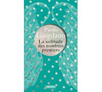 La Solitude des nombres premiers - Édition collector - Paolo Giordano - Points - Poche - Roman