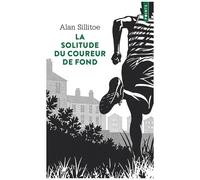 La Solitude Du Coureur De Fond