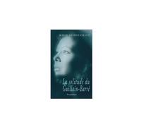 La solitude du Guillain-Barré