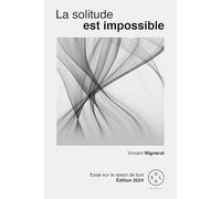 La solitude est impossible