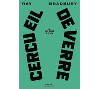 Ray Bradbury – La solitude est un cercueil de verre – Roman – Broché (Éditions Denoël)