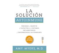 La Solución Autoinmune - [Livre en VO] Myers, Amy (Auteur)