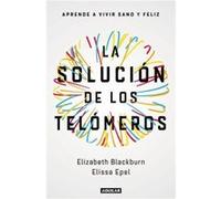 La Solución De Los Telómeros [Livre en VO] Blackburn, Elizabeth (Auteur)