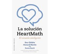 La solución HeartMath / The HeartMath Solution