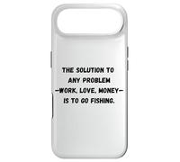 La Solution à Tout problème de Travail, d'amour, d'argent est d'aller pêcher Coque pour iPhone Air