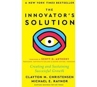 La solution de l'innovateur, avec un nouvel avant-propos