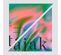 Tajak - La Sombra Del Agua